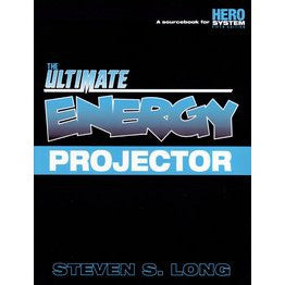 Hero System 5e - The Ultimate Energy Projector Sourcebook