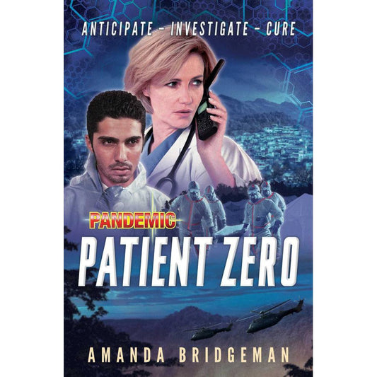 Pandemic Novel: Patient Zero