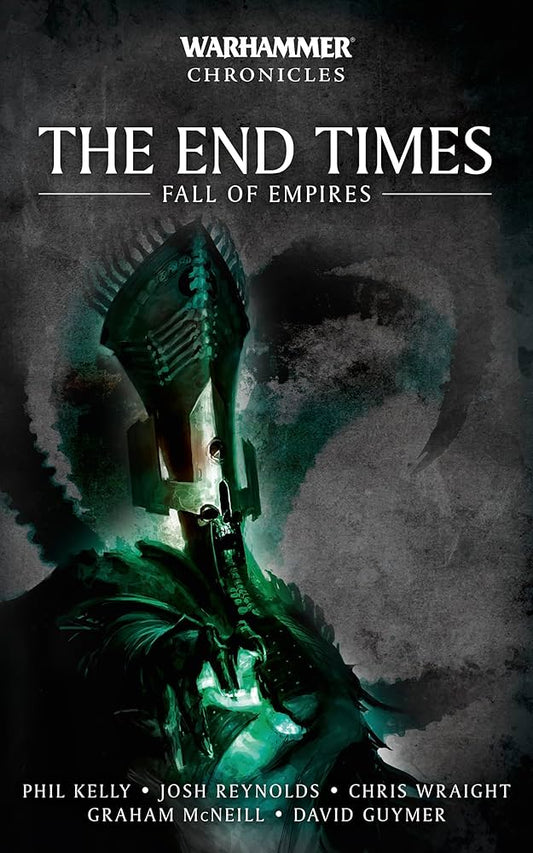 Warhammer Chronicles : The End Times Fall of Empires