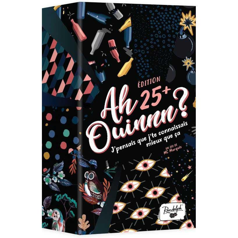 Ah Ouinnn? Édition 25+