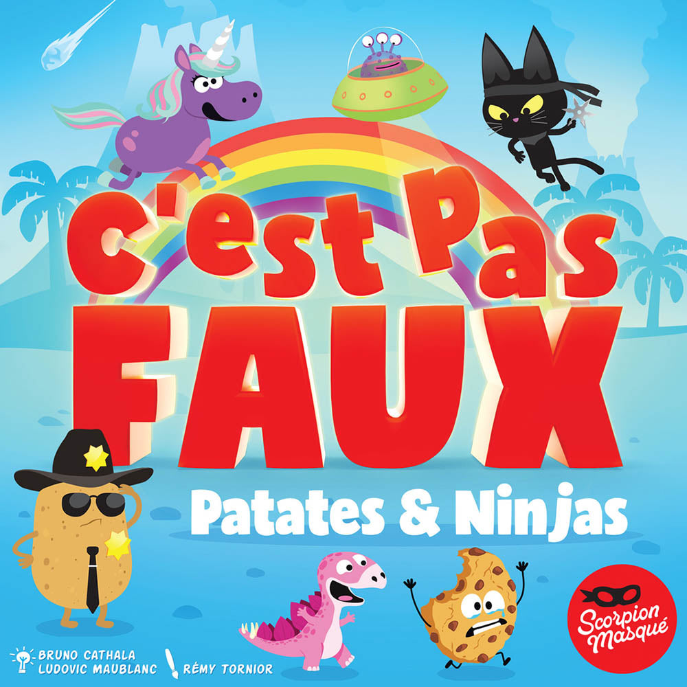 C'est pas faux - Patates & Ninjas