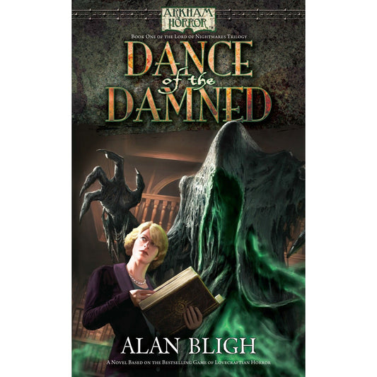 Arkham Horror Novel: Dance of the Damned