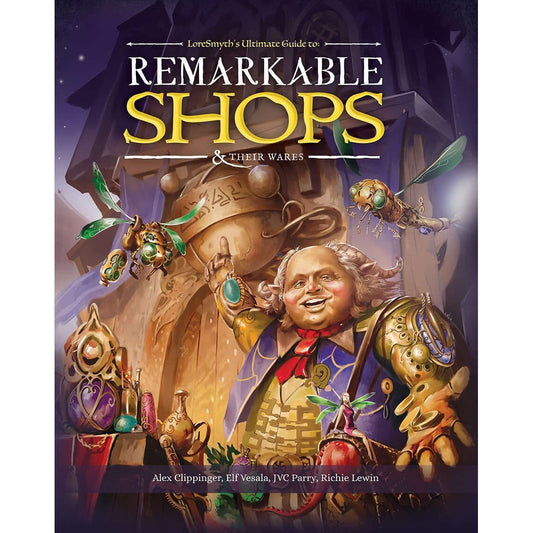 Loresmyth: Remarkable Shops & Their Wares