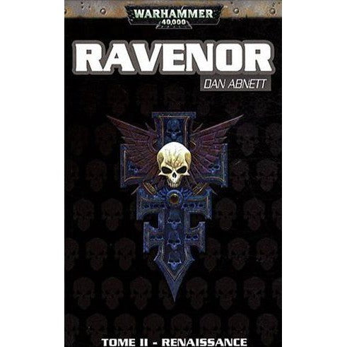 Ravenor - Tome 2: Renaissance