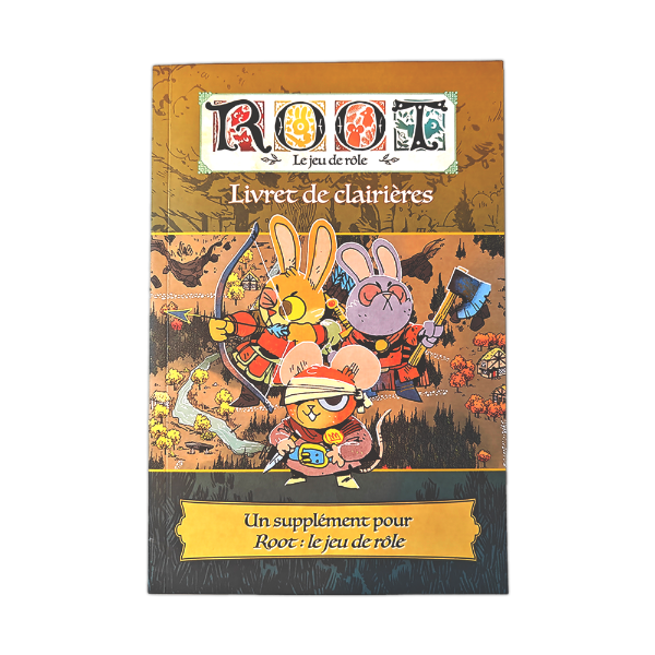 Root: Le Jeu de Rôle - Livret de Clairières