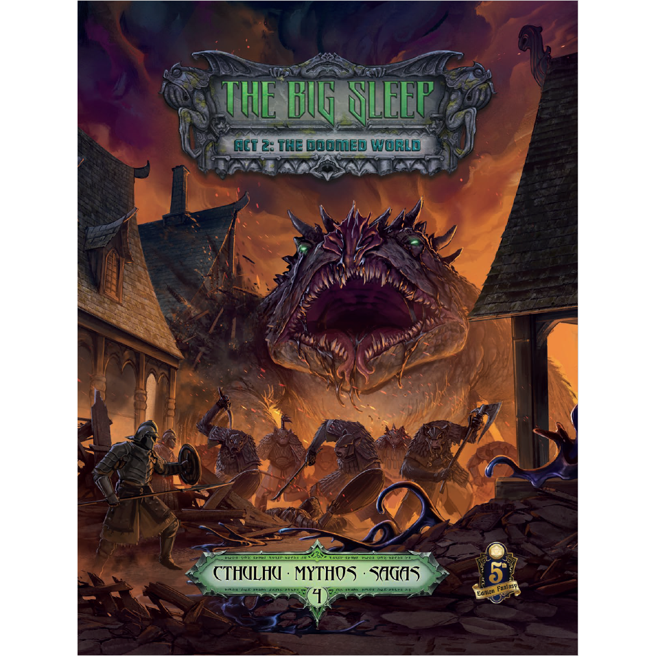 Sandy Petersen's Cthulhu Mythos - The Big Sleep Act 2: The Doomed World