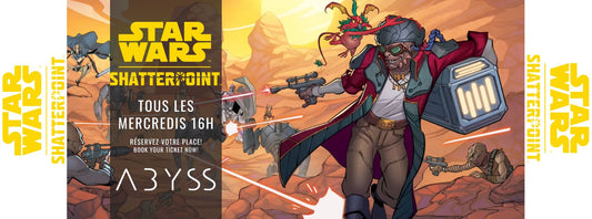 Event : Star Wars Shatterpoint - Mercredi 16h