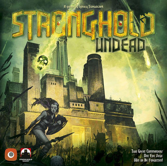 Stronghold: Undead (Second Edition)