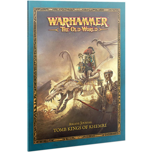 The Old World - Arcane Journal: Tomb Kings of Khemri ( 07-02 )