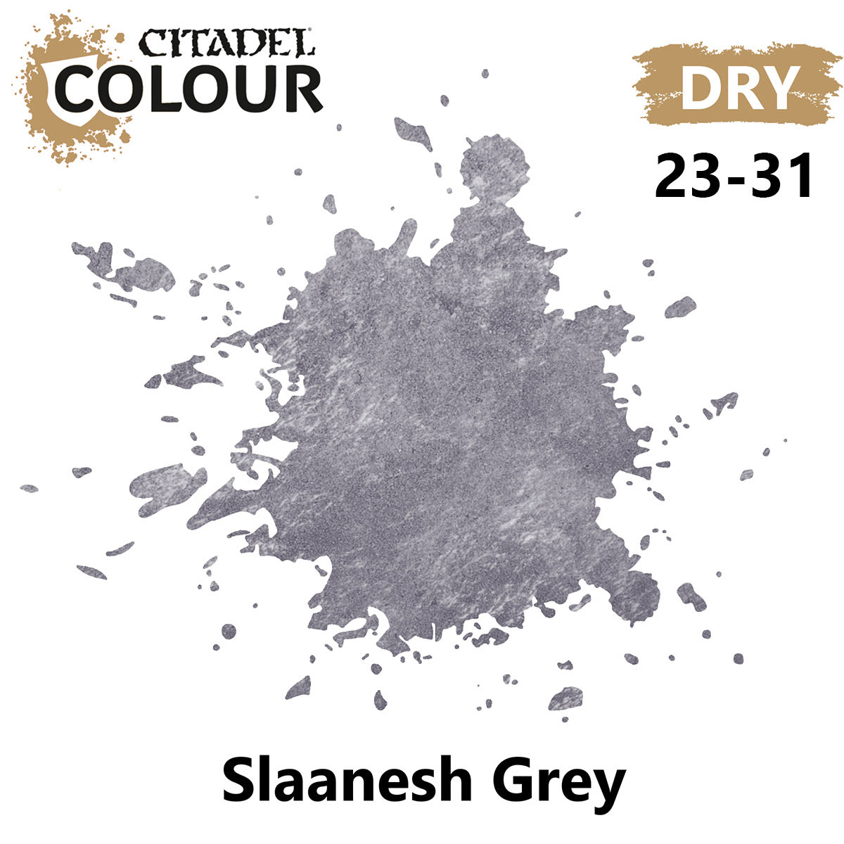 Citadel Dry - Slaanesh Grey ( 23-31 )