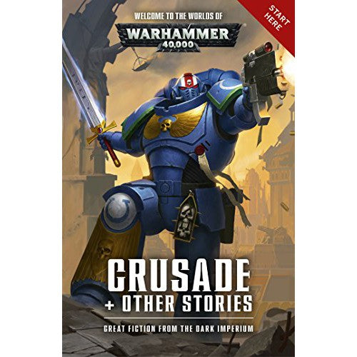 Crusade + Other Stories