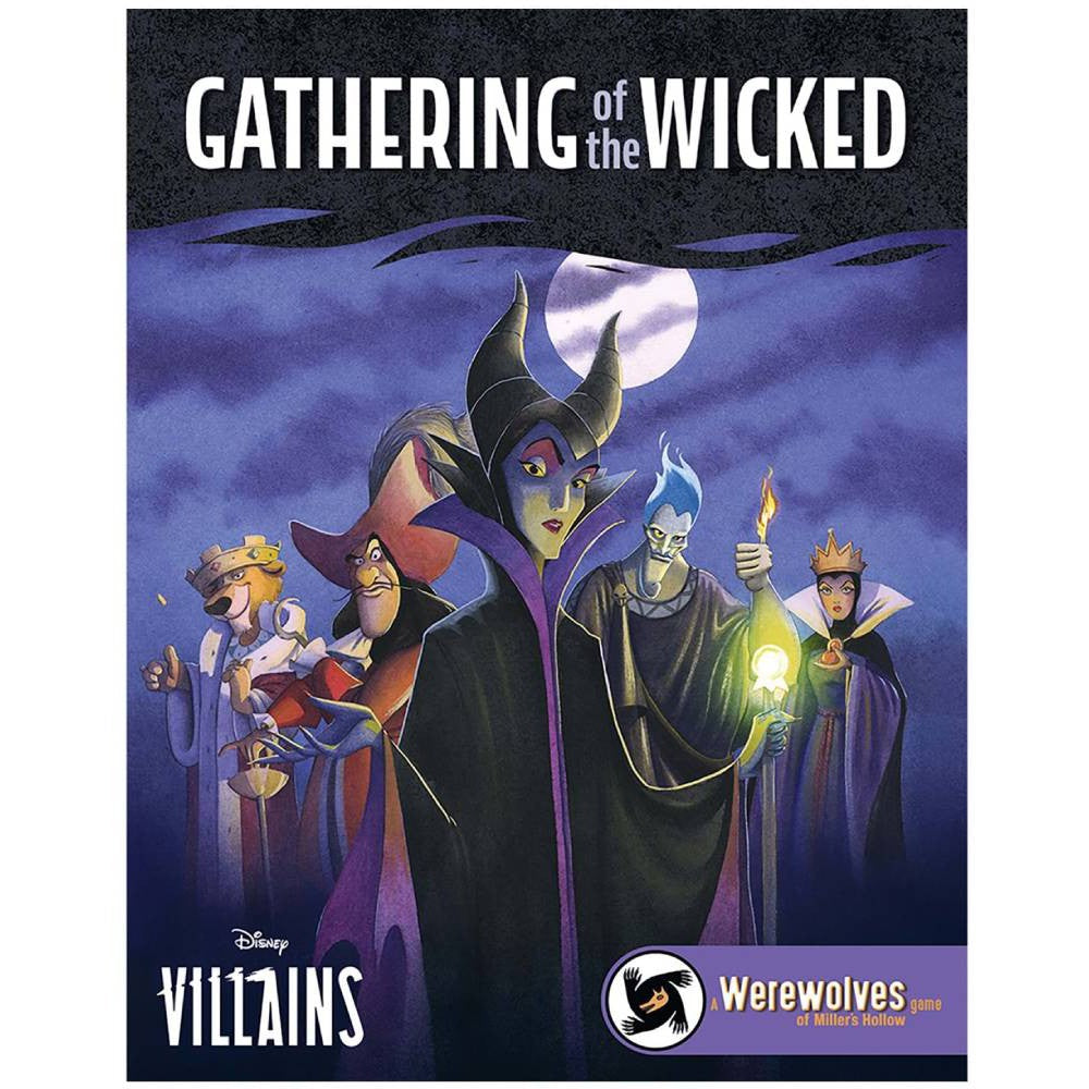 Gathering of the Wicked / L'assemblée des vilains