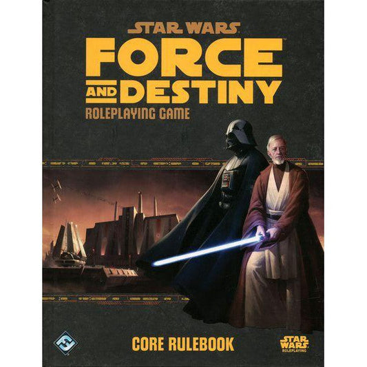 Star Wars: Force and Destiny - Core Rulebook