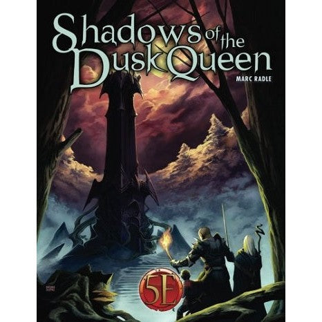 Kobold Press : Shadows of the Dusk Queen (5E)