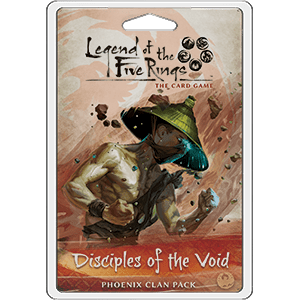 Legend of the Five Rings: Clan Pack - Disciples of the Void