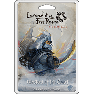 Legend of the Five Rings: Clan Pack - Master of the Court