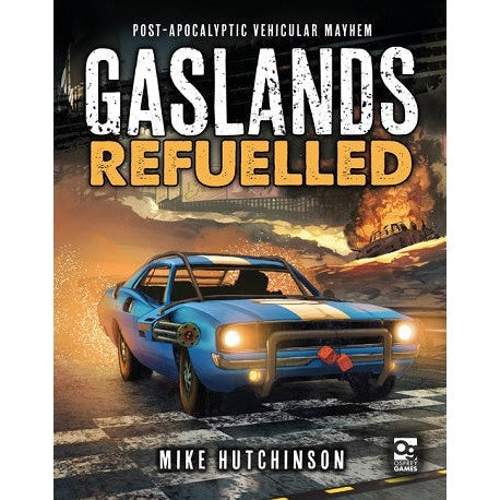 Gaslands Refulled - Core Rulebook