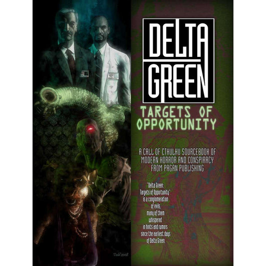 Delta Green Targets of Opportunity