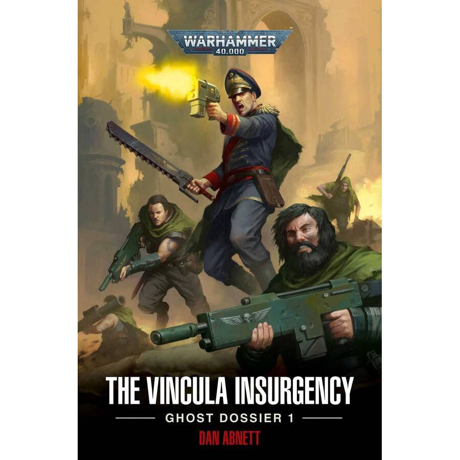 The Vincula Insurgency: Ghost Dossier 1 ( BL2980 )