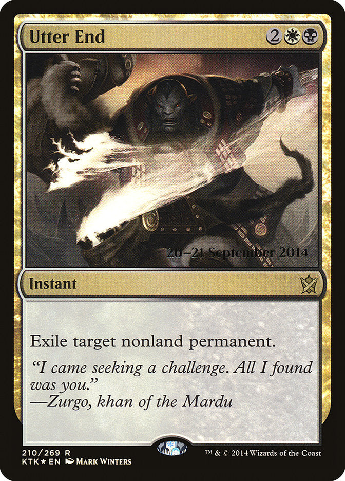 Utter End  [Khans of Tarkir Prerelease Promos]