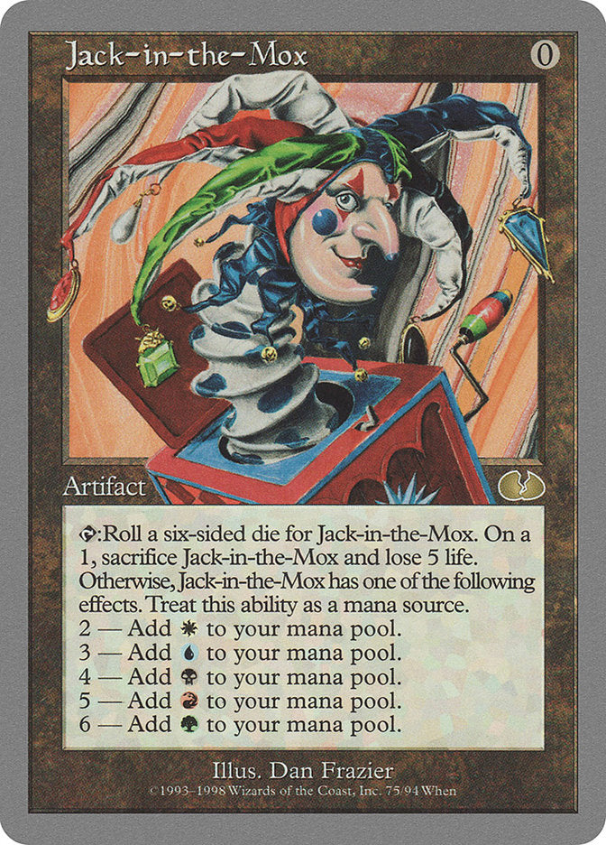 Jack-in-the-Mox [Unglued]