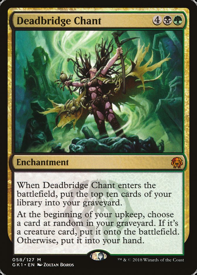 Deadbridge Chant [GRN Guild Kit]