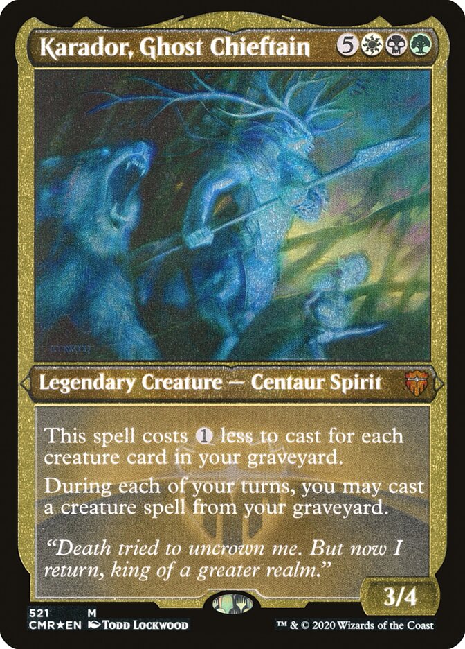 Karador, Ghost Chieftain [Commander Legends Etched]